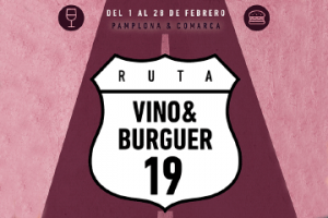 La ruta Vino & Burger vuelve a Pamplona
